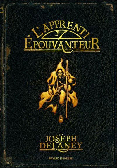 L'APPRENTI EPOUVANTEUR TOME 1